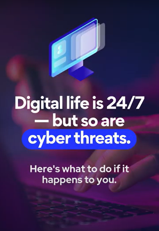 A graphic with an isometric monitor over a keyboard. Text: "Digital life is 24/7 — but so are cyber threats."